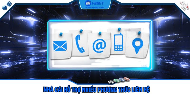 Nhà cái hỗ trợ nhiều phương thức liên hệ